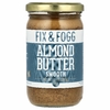 Fix & Fogg, Миндальное масло, гладкое, 283 г (10 унций) (Товар снят с продажи) 